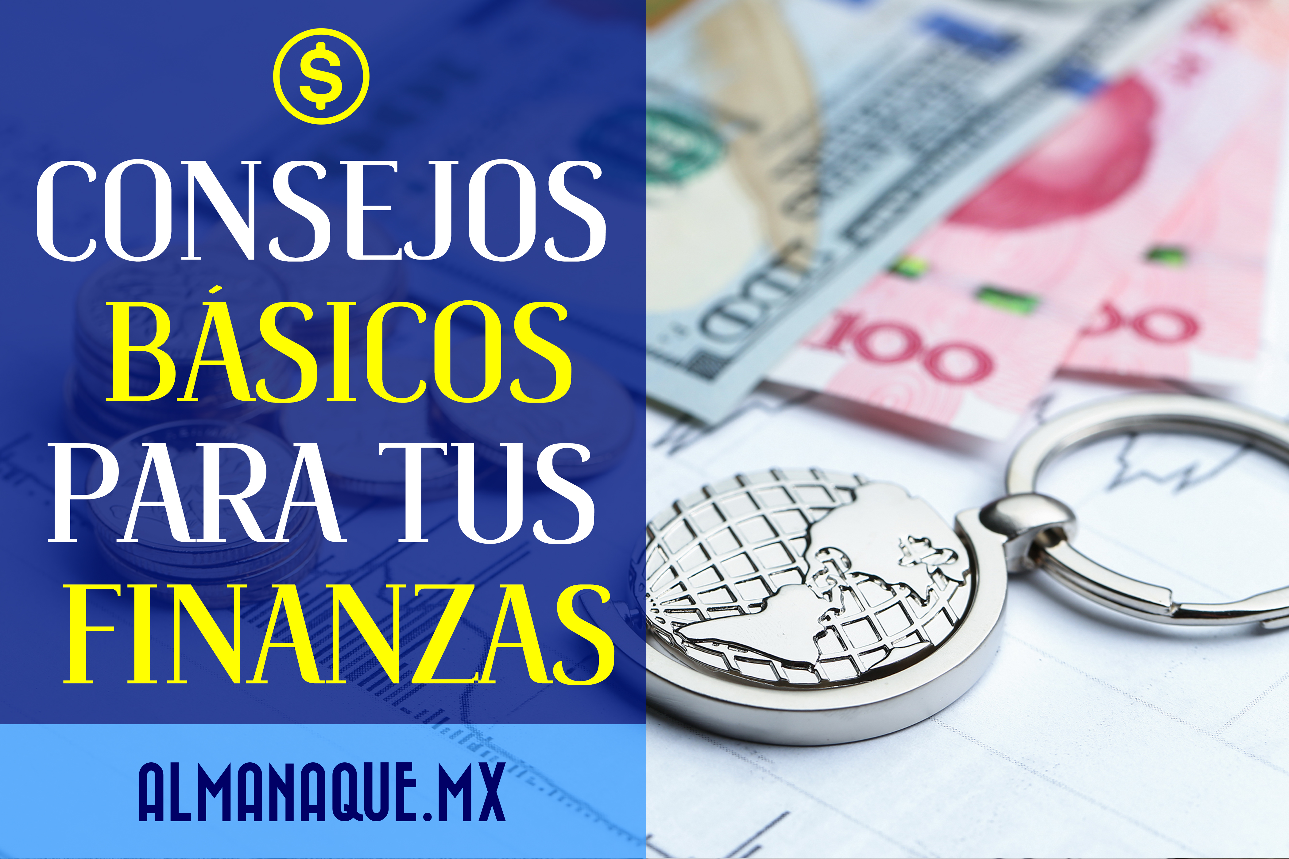 http://www.almanaque.mx/wp-content/uploads/2017/06/despacho-contable-olvera-consejos-basicos-finanzas-blog-almanaque-mx.jpg