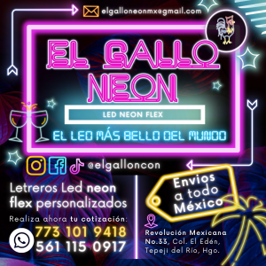 el-gallo-neon-letreros-led-neon-flex-personalizados-tepeji-del-rio-tula-de-allende-hidalgo-almanaque-mx-abril-2023